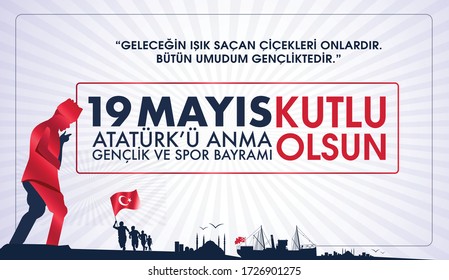 19 Mayis Ataturk'u Anma Genclik ve Spor Bayrami Translation: 19 may Commemoration of Ataturk Youth and Sports Day. Graphic design to the Turkish holiday.