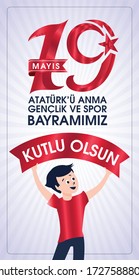 19 Mayis Ataturk'u Anma, Genclik ve Spor Bayrami Kutlu Olsun. Translation: 19 may Commemoration of Ataturk, Youth and Sports Day, graphic design to the Turkish holiday. greeting card.