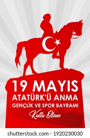 19 mayis Ataturk'u Anma, Genclik ve Spor Bayramiz , translation: 19 may Commemoration of Ataturk, Youth and Sports Day, 100th Year National Mucadelen. Vector illustration.