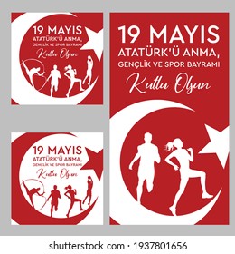 19 mayis Ataturk'u Anma, Genclik ve Spor Bayramiz , translation: 19 may Commemoration of Ataturk, Youth and Sports Day, 100th Year National Mucadelen. Vector illustration.