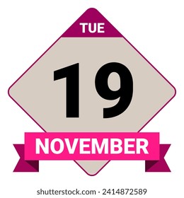 19 November, Tuesday. Date template. Useful design for calendar or event promotion. Vector illustration EPS 10 File. Isolated on white background. 