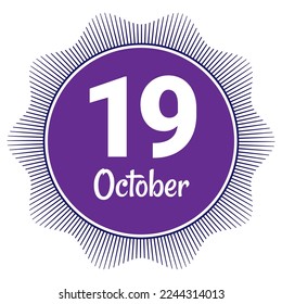 19 October, Date template. Useful design for calendar or event promotion. Vector illustration EPS 10 File. Isolated on white background.