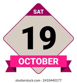 19 October, Saturday. Date template. Useful design for calendar or event promotion. Vector illustration EPS 10 File. Isolated on white background. 