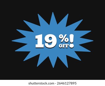 19% DE DESCONTO. Dezenove por cento fora da venda. Sinal de preço de oferta de desconto. Tipografia no estilo moderno retro dos anos 90. Ilustração vetorial.