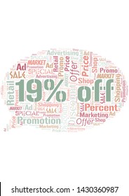19% Off word cloud. Wordcloud made with text only.