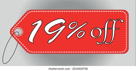 19 percent off red tag. 19 percent discount tag for offers and promotions