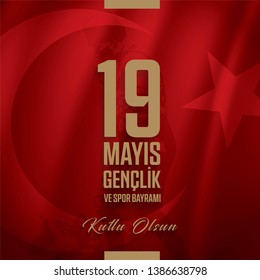 19 Mayıs Gençlik ve Spor Bayramı Kutlu Olsun. Translate: Celebrating May 19 Commemoration of Atatürk, Youth and Sport Day.