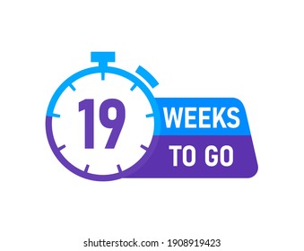 19 Weeks to go labels on white background