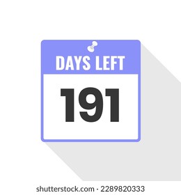 191 Days Left Countdown sales icon. 191 days left to go Promotional banner