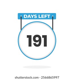 191 Days Left Countdown for sales promotion. 191 days left to go Promotional sales banner