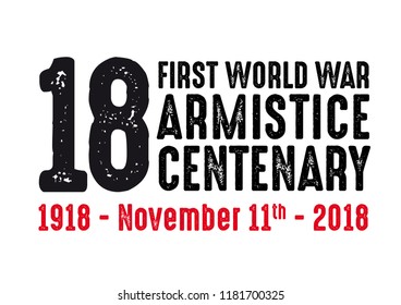 1918-2018 FIRST WORLD WAR CENTENARY - ARMISTICE DAY