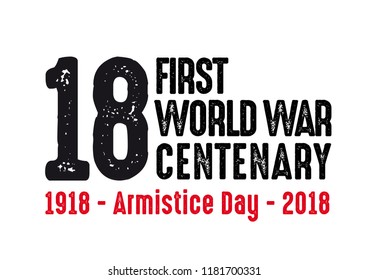 1918-2018 FIRST WORLD WAR CENTENARY - ARMISTICE DAY