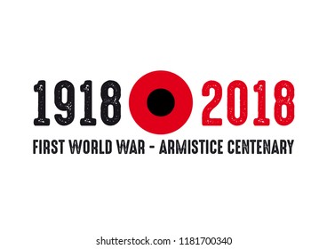 1918-2018 PRIMER CENTENARIO MUNDIAL DE GUERRA - DÍA DE LA ARMISTICIA