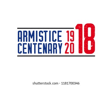 1918-2018 FIRST WORLD WAR CENTENARY - ARMISTICE DAY