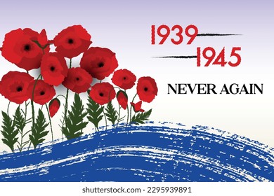 1939 - 1945 never again symbol sing, Victory in Europe Day VE DAY On May 8. 