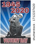 1945 - 2020 World War 2 Victory Day, Soldier Soviet Propaganda Poster Stylization 