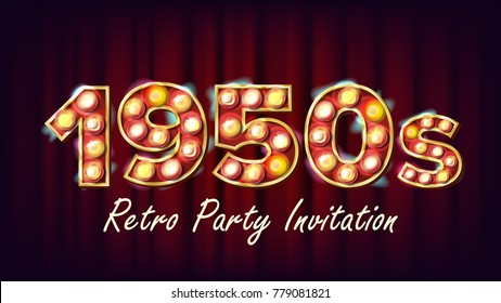 1950s Retro Party Invitation Vector. 1950 Style Design. Shine Lamp Bulb. Glowing Digit. Illuminated Retro Poster, Flyer, Banner Template. Night Club, Disco Party Event Advertising Vintage Illustration