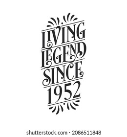 1952 birthday of legend, Living Legend since 1952 svg