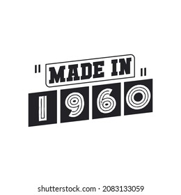 1960 birthday celebration, Made in 1960
