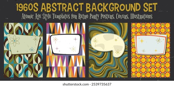 1960s Abstract Background Set. Atomic Age Style Vector Templates for Retro Party Posters, Covers, Illustrations. Space Age Graphic and Colors, Aged Texture Effect 