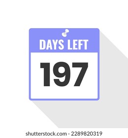 197 Days Left Countdown sales icon. 197 days left to go Promotional banner