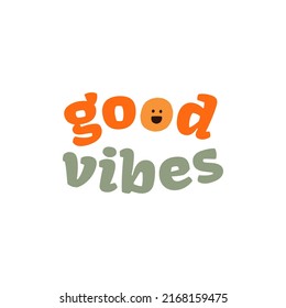 1970 good vibes colorful happiness vector clipart illustration. Fun hippie lettering with 1970 groovy retro element. Colorful 1970 vibe