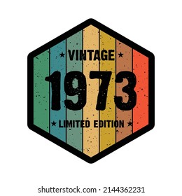 1973 Vintage Retro Limited Edition t shirt Design Vector