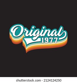 1977 vintage retro, Original, t shirt design vector black background
