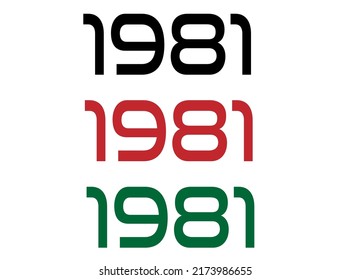 1981 year. Year set for comemoration in black, red and green. Vetor with background white.