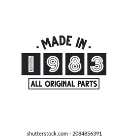 1983 birthday celebration, Made in 1983 All Original Parts