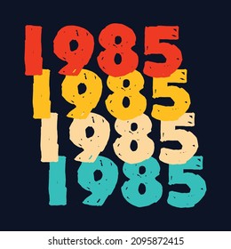 1985 Classic Birthday Sticker T Shirt Mug Poster Wall Art Gift Ideas Birthday Gift Birthday Background