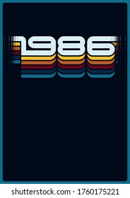 1986 Poster, 1980s Vintage Colors, Retro Style Illustration 