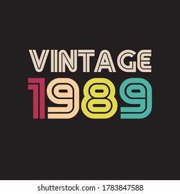 1989 vintage retro t shirt design vector black background