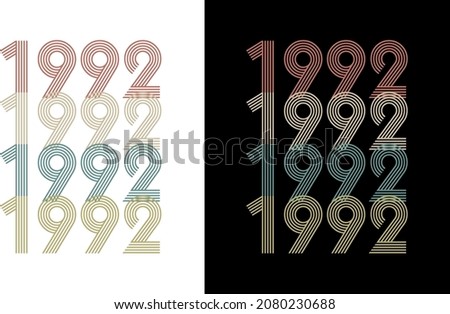1992 Vector Vintage Birthday Date Year Line Font Retro Tshirt Design