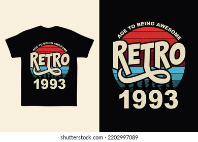 1993 Vintage Retro T shirt Design, Vector, Black Background Retro, Vintage T shirt Design.