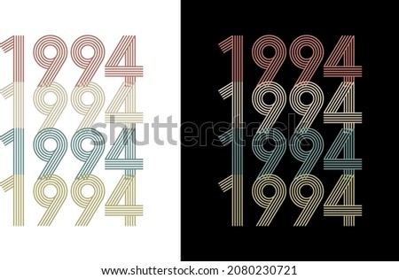 1994 Vector Vintage Birthday Date Year Line Font Retro Tshirt Design
