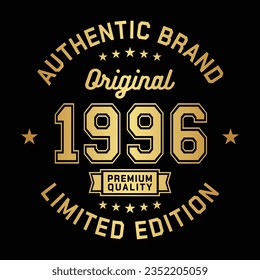 1996 Authentic brand. Apparel fashion design. Graphic design for t-shirt. Vector and illustration.