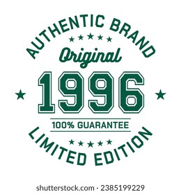 1996 Authentic brand. Apparel fashion design. Graphic design for t-shirt. Vector and illustration.