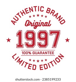 1997 Authentic brand. Apparel fashion design. Graphic design for t-shirt. Vector and illustration.