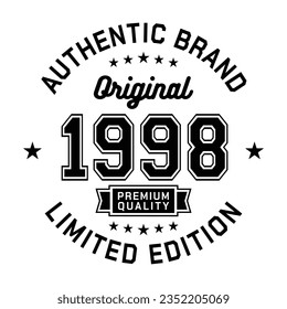 1998 Authentic brand. Apparel fashion design. Graphic design for t-shirt. Vector and illustration.