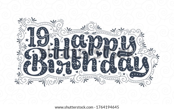 19歳の誕生日の文字 19歳の誕生日の美しいタイポグラフィーデザイン 点 線 葉 のベクター画像素材 ロイヤリティフリー