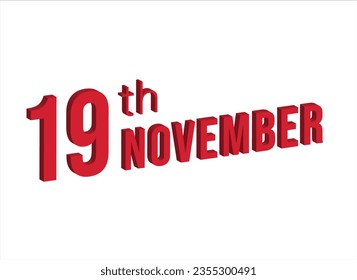 19 de noviembre , símbolo de calendario diario y fecha. Diseño moderno, renderización 3d. Fondo blanco.