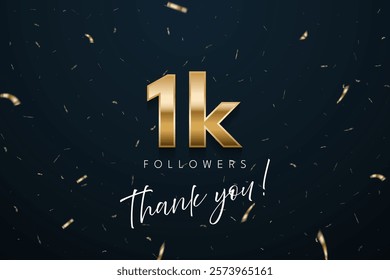 1k followers celebration banner. 3d social media achievement poster. One thousand followers thank you lettering with golden sparkling confetti ribbons on dark blue background. Vector illustration.