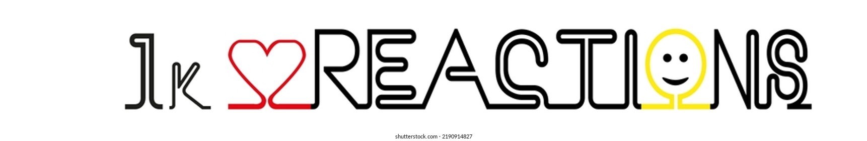 1k reactions Vector art illustration unusual label sign with fantastic font and funny icons