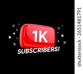1K Subscribers banner. One thousand followers. Social media blog 1000 users achievement.Youtube video vlog milestone. Content creator stats badge. Vector illustration design.