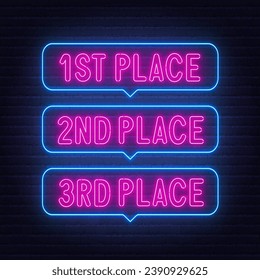 1st 2nd 3rd place neon sign in the speech bubble on brick wall background.