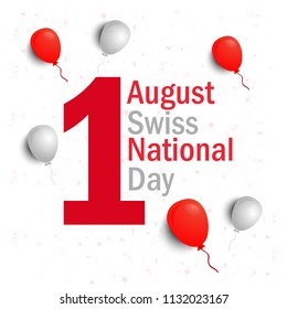 1st Of August, Swiss National Day Celebration Poster Or Banner Background With Balloon.