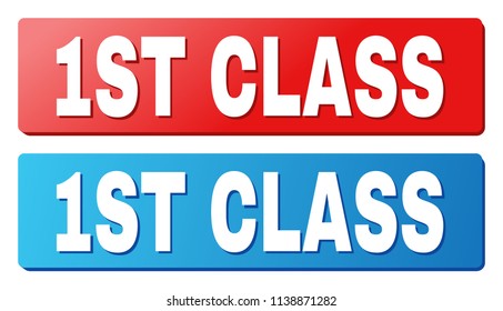 1ST CLASS text on rounded rectangle buttons. Designed with white caption with shadow and blue and red button colors.
