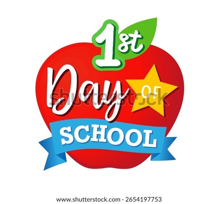 1st day of school, creative concept with apple and star. First day of school logo or badge design for selfie photo frame. Vector illustration