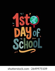 1st days of School typography Tshirt Design Print Ready file Baixar 